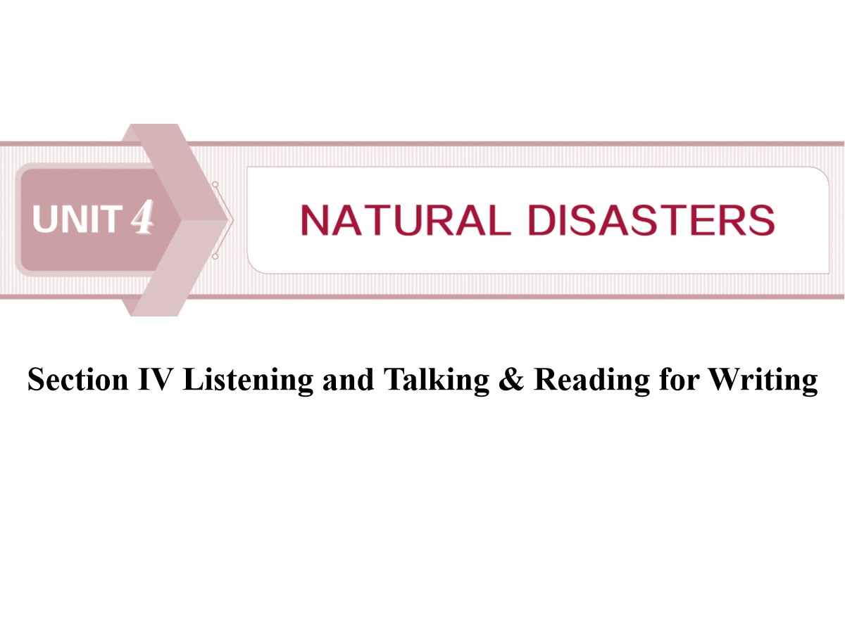 《Natural Disasters》Listening and Talking&Reading for Writing PPT