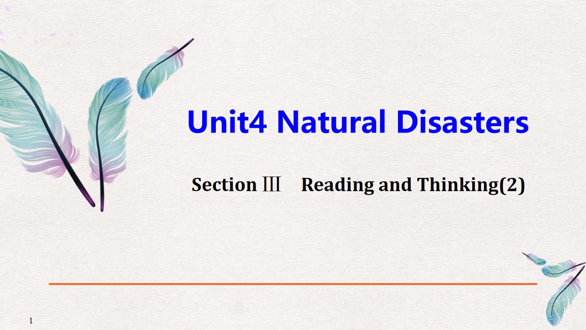《Natural Disasters》Reading and Thinking PPT教学课件