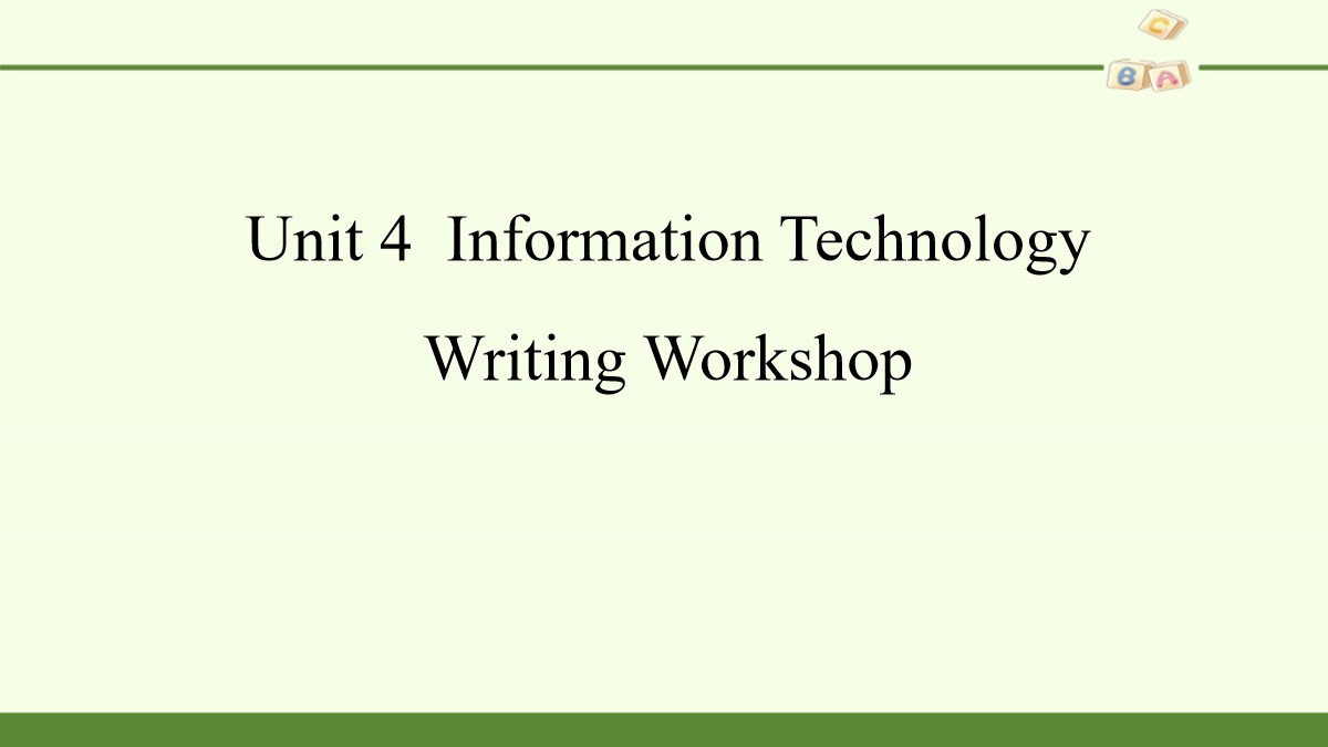 《Information Technology》Writing Workshop PPT