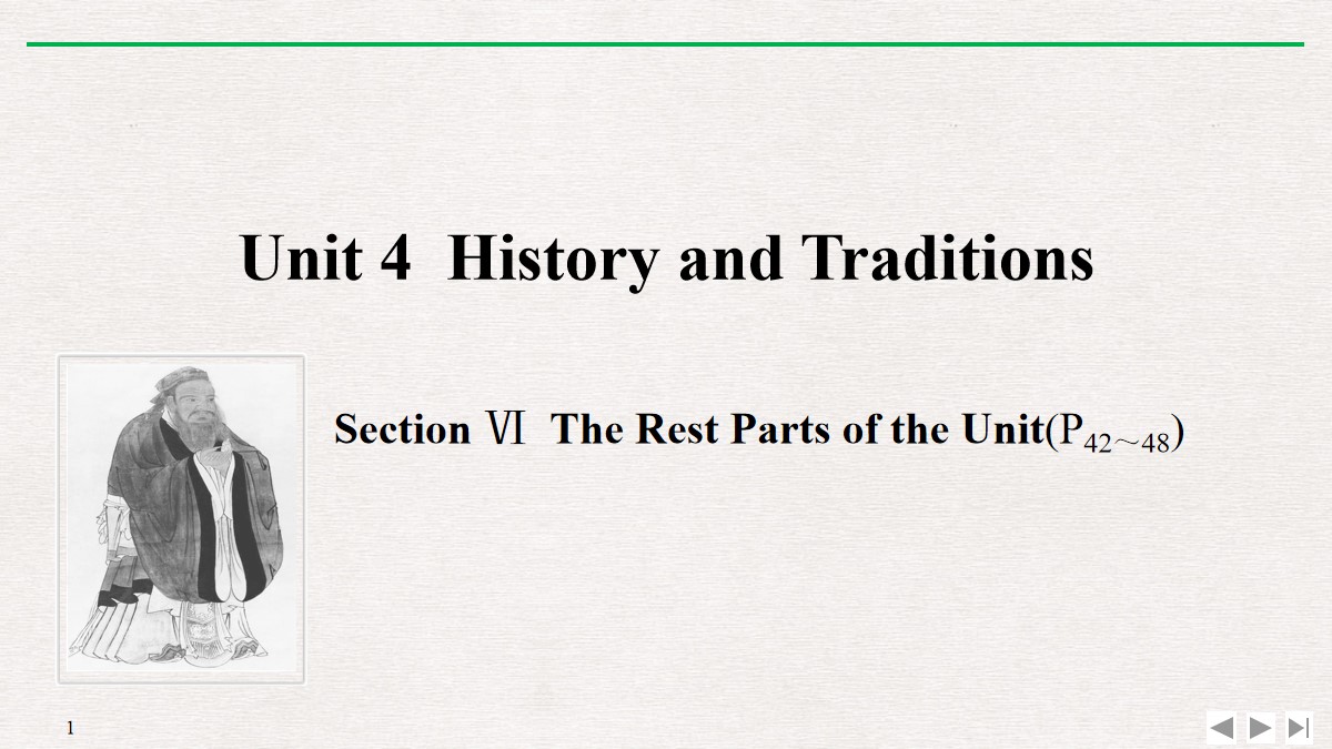 《History and Traditions》SectionⅥ PPT课件