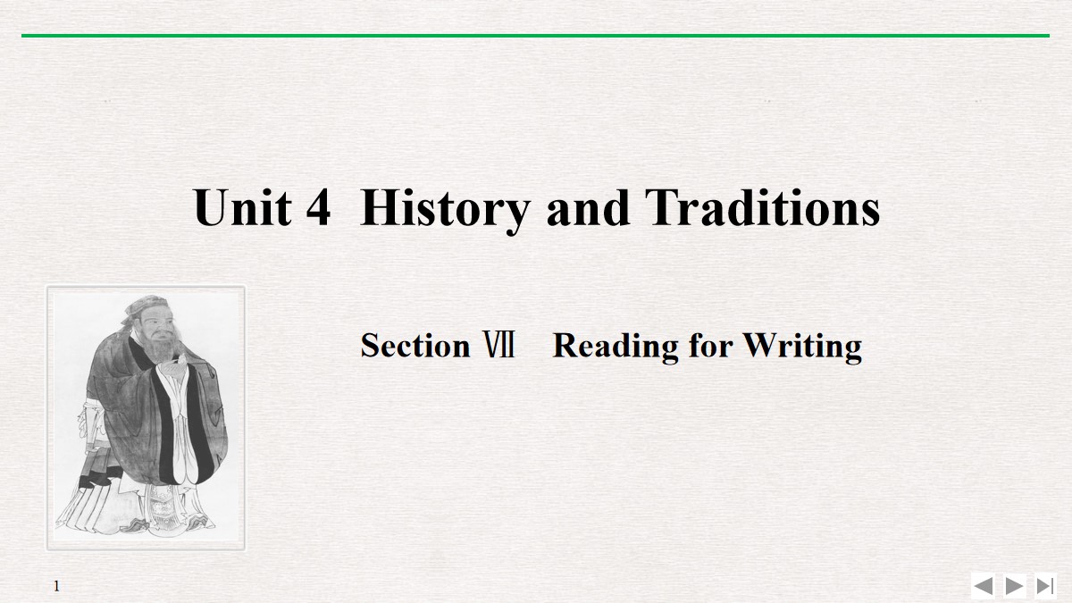 《History and Traditions》SectionⅦ PPT课件