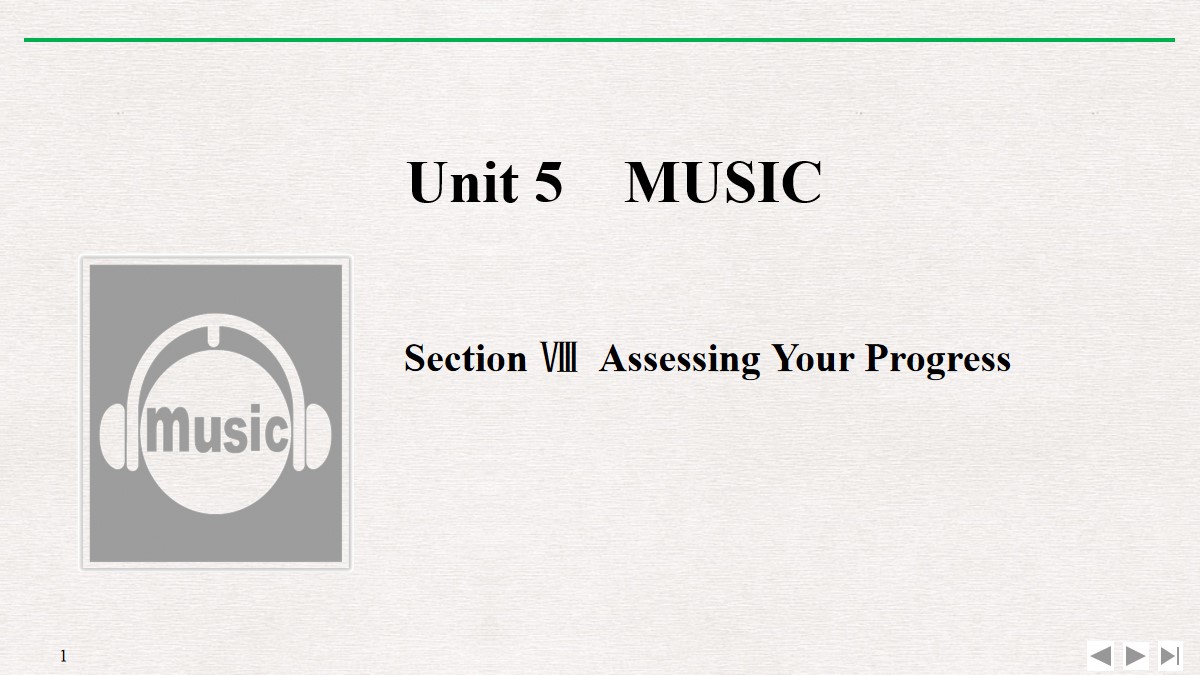 《Music》SectionⅧ PPT课件