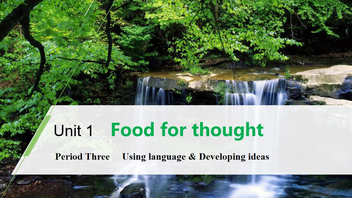 《Food for thought》Period Three PPT