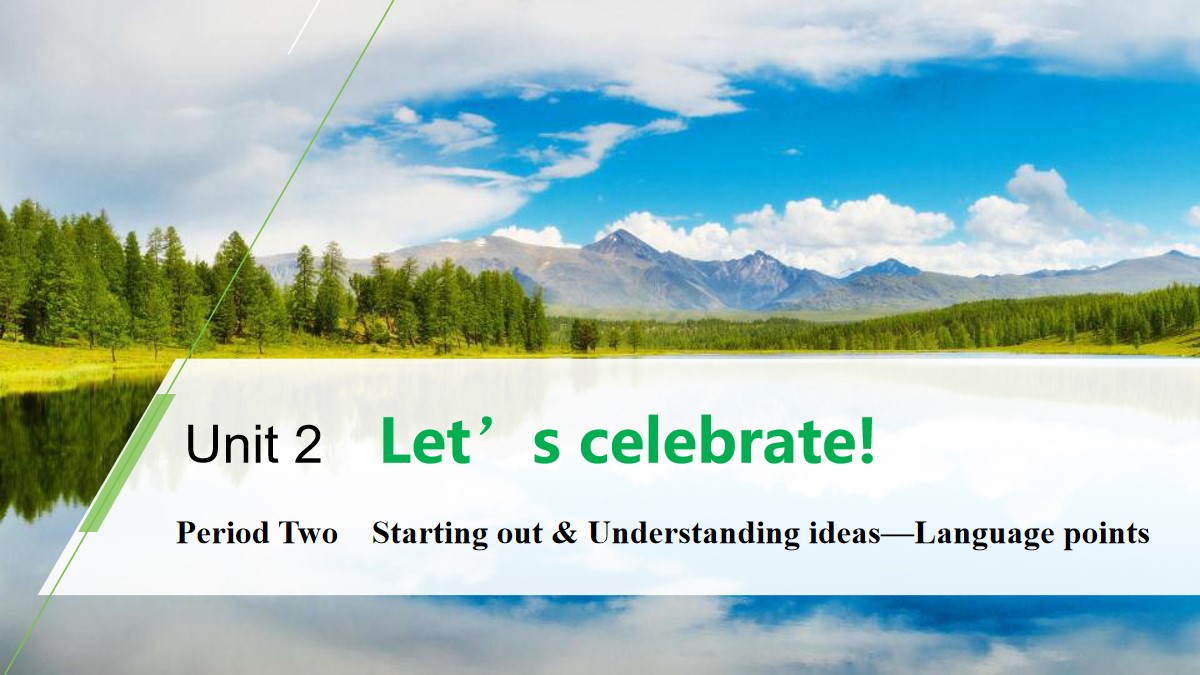 《Let's celebrate!》Period Two PPT