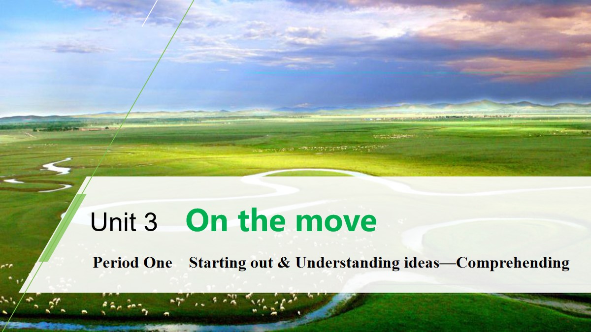 《On the move》Period One PPT