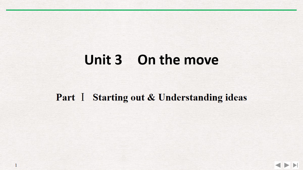 《On the move》PartⅠ PPT
