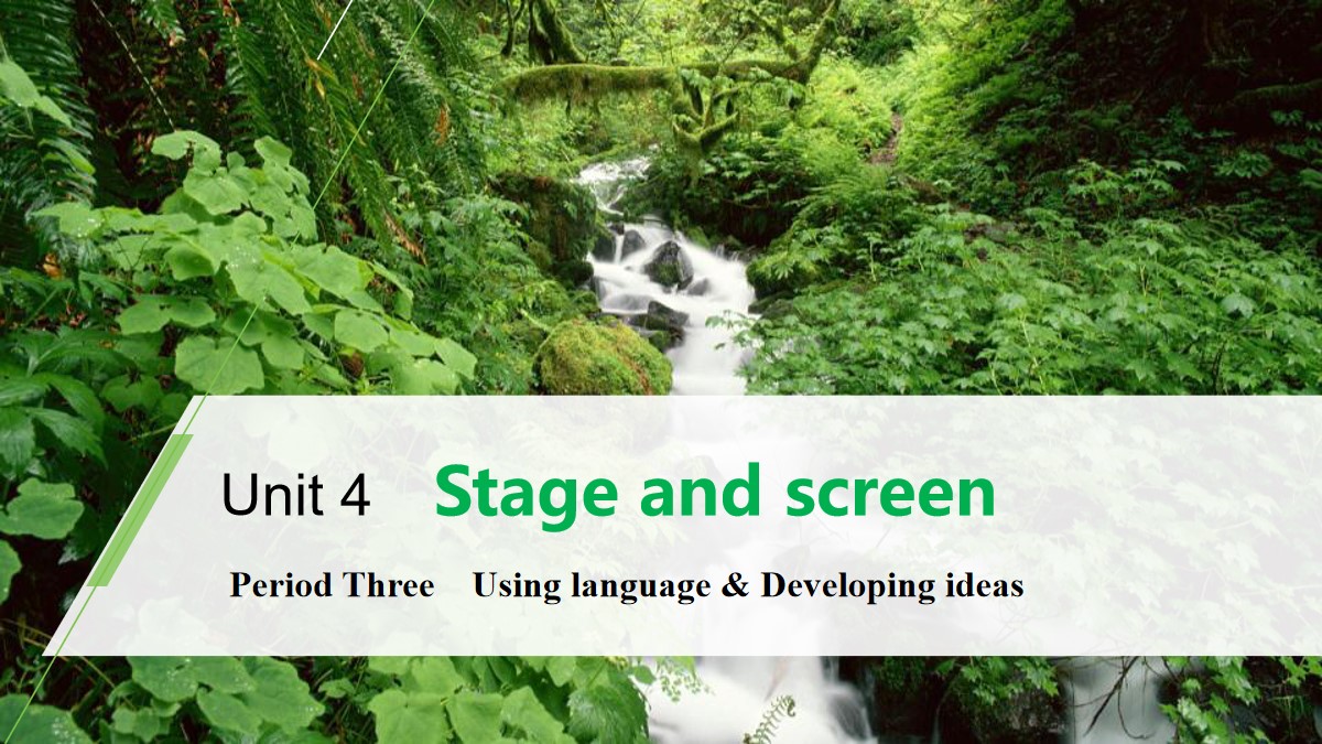 《Stage and screen》Period Three PPT