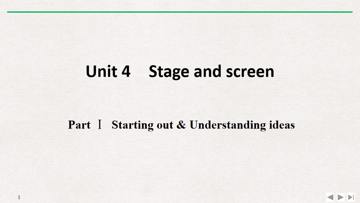 《Stage and screen》PartⅠ PPT