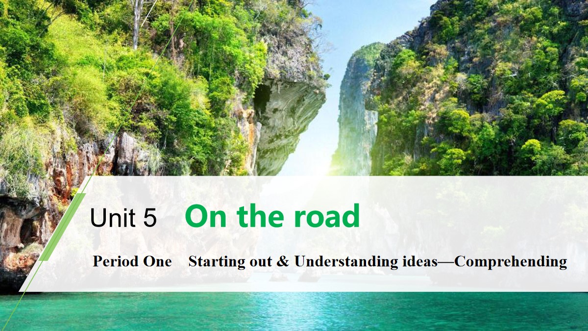 《On the road》Period One PPT