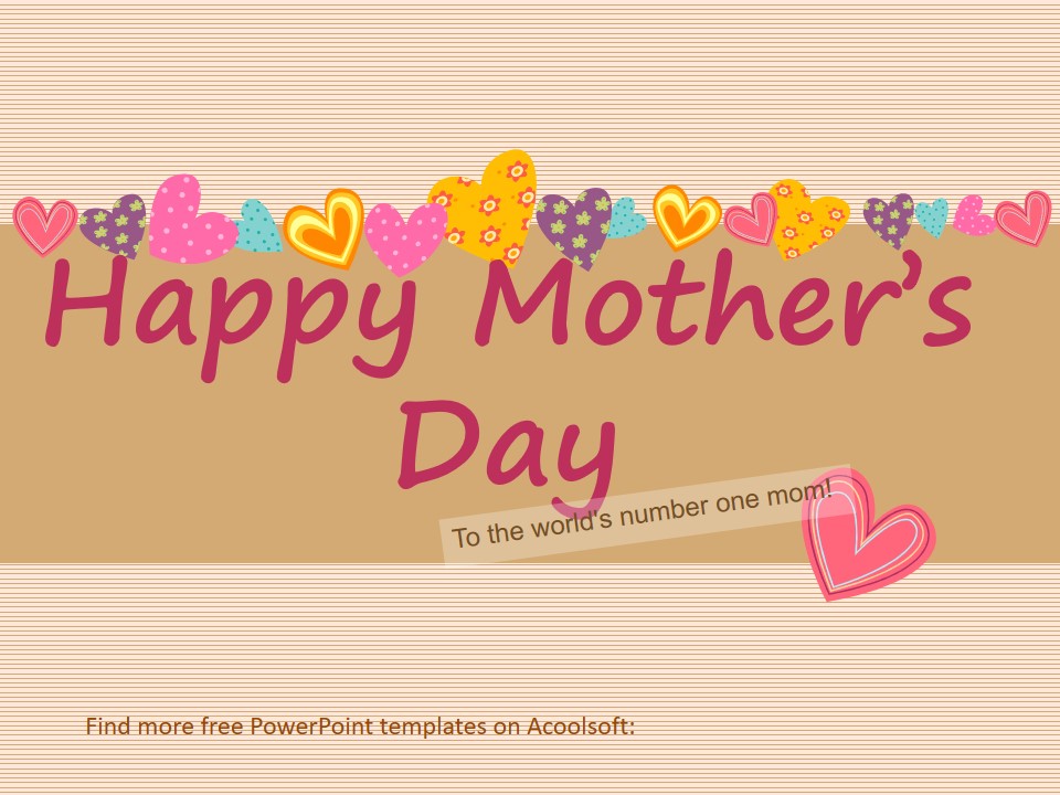 Happy Mother’s Day 母亲节PPT模板